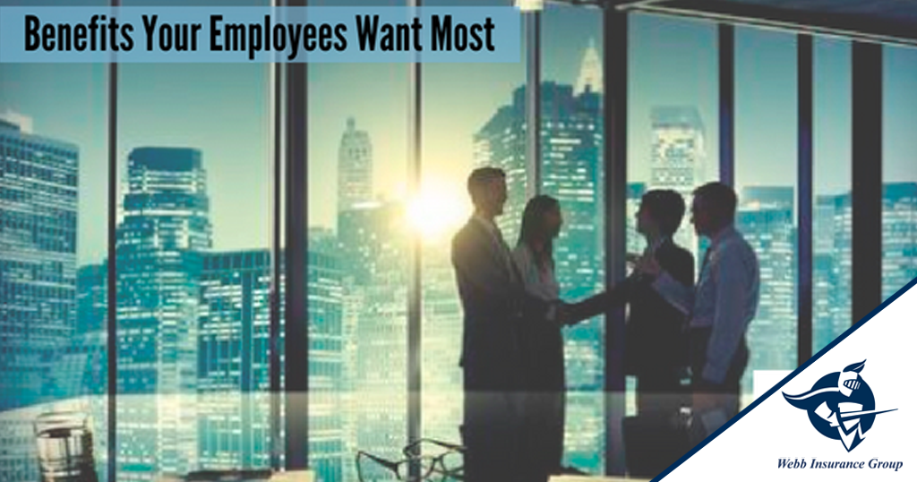BENEFITS THAT EMPLOYEES WANT THE MOST